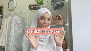 ISYARAT PERASAAN  BAHASA ISYARAT MALAYSIA