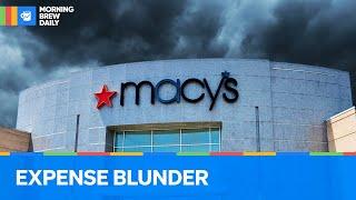 Macy’s Earnings Derailed By $154M Expense Cover Up