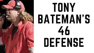 Tony Bateman's 46 Defense 2024 Part 1