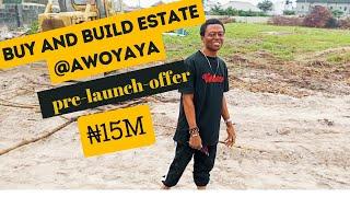 LAND FOR SALE IN IBEJU LEKKI AWOYAYA LAGOS NIGERIA@BUY AND BUILD ESTATE