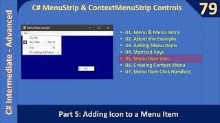 C# MenuStrip & ContextMenuSrip | Part 5 MenuItem Icon | C# Advanced #79