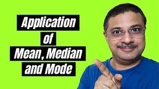 Application of Mean, Median and Mode [In Real Life] [Uses in Real Life]