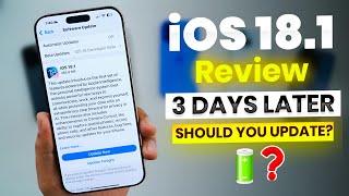 iOS 18.1 Review 3 Days Later | Should you update to iOS 18.1?