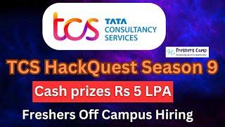 TCS HackQuest for 2025 Batch | TCS Hiring for Freshers 2025 | Salary Rs 5 LPA | Register Now