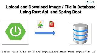 Spring boot | Upload and Download image or file using Rest API and spring boot