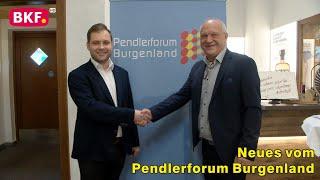 18. 10. 2024 - Aktuelles vom Pendlerforum Burgenland - BKF TV