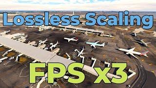 Triple FPS with Lossless Scaling | Performance Tests at JFK