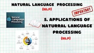 5. Applications of Natural Language Processing (NLP) | NLP