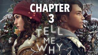 Tell Me Why Chapter 3- Gameplay Walkthrough- No Commentary- All Collectables