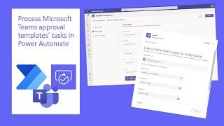 How to process Microsoft Teams approval templates' tasks in Power Automate