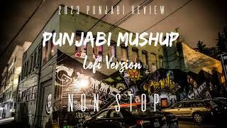 Punjabi Mushup 2023 | Punjabi Vibe chill mix | 2023 Punjabi Review @KabirVol.2