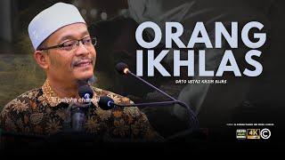 DATO USTAZ KAZIM ELIAS - ORANG YANG IKHLAS