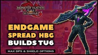 MHR: Sunbreak | Best Spread Heavy Bowgun Builds | TU6 Endgame