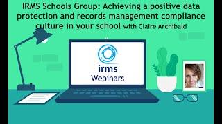 Achieving a positive data protection and records management compliance culture in your school