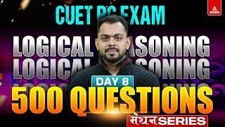 CUET PG 2025 Reasoning Top 500 PYQ's | CUET PG LLB/MBA/MCA | Reasoning MCQ's DAY 8