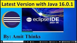 How to Install Eclipse 2021-06 with Java 16.0.1 on Windows 10