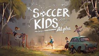 Soccer Kids Alpha Launch Trailer