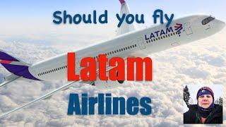 Should you fly LATAM Airlines?