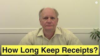 How Long Should You Save Tax Receipts for the IRS?