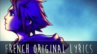  Kingdom Hearts - Dearly Beloved/Hikari (French vocals & lyrics)