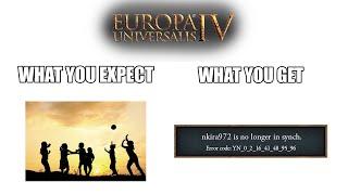 The EU4 multiplayer experience | EU4 MEME