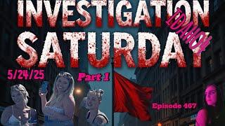 THE REVEALING 467 PART 1 - INVESTIGATION SATURDAY - RED FLAGS IN THE DATELINE EPISODE EMMA #idaho4