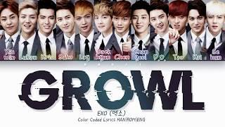 EXO (엑소) - 'Growl' Lyrics [Color Coded HAN|ROM|ENG]