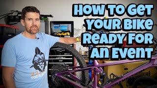 How to Prepare Your Bike For an Event