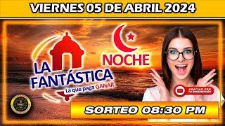 Resultado de LA FANTASTICA NOCHE del VIERNES 05 de Abril del 2024 #chance #fantasticanoche