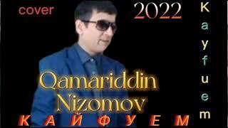 Qamariddin Nizomov. Kayfuem. cover. 2022.New version.