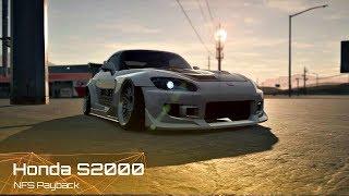 Honda S2000 / NFS Payback. Cinematic Music video.