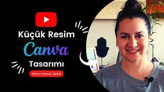 Youtube Küçük Resmi Yapma I Canva ile Youtube Küçük Resmi