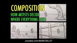 COMPOSITION: How Artists Decide Where Everything Goes