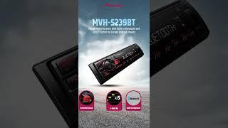 MVH-S239BT | Car Stereo | Pioneer India