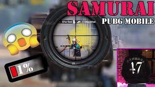 SAMURAI PUBG MOBILE #2