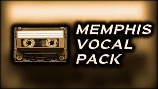 [FREE] MEMPHIS VOCAL PACK