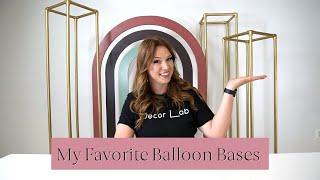 My Favorite Balloon Bases