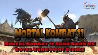 Mortal Kombat 11 Shao Kahn Vs  Kotal Kahn Fight Scenes MK11