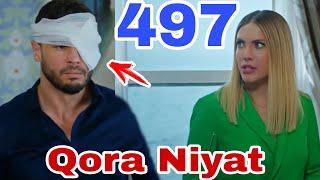 QORA NIYAT 497 QISM UZBEK TILIDA TURK SERIALI КОРА НИЯТ 497 КИСМ Sevimliplay YangiMavsum Realuzda