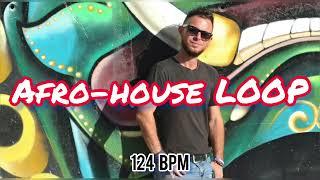 AFRO-HOUSE LOOP | PLAY A LONG - 124bpm