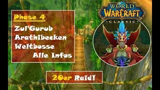 [WOW Classic] Phase 4 - Zul 'Gurub, Arathibecken, neue Weltbosse und mehr!