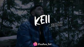 KEII [REMIX]  ANUEL AA  FACUU RMX