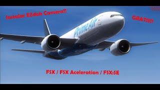 TUTORIAL INSTALAR EZdok Camera para FSX/FSX Acceleration/FSX:SE