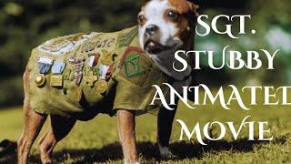 Sgt. Stubby: An Unlikely Hero- Based On True Story -  Full Animated Movie HD - Fun Academy Presents