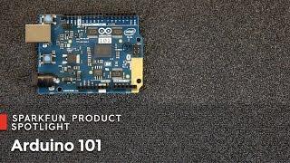 Arduino 101 Explained with SparkFun!