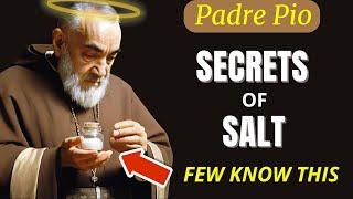 3 Hidden Truth Of Salt No Anyone Tell You | Spiritual Weapon | Padre Pio