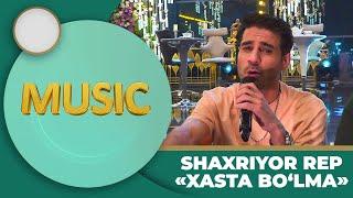 Music - SHAXRIYOR REP | XASTA BO‘LMA (Uxlamaysizmi?)