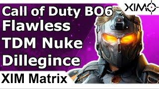 XIM Matrix - Flawless Nuklear TDM by Dillegince - Call of Duty Black Ops 6