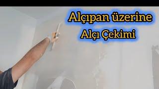 Alçıpan Üzeri Alçı Çekimi | Alçıpana Alçı Çekilirmi