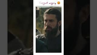 #dirlis ertugrul #Turgut                          Turgut in angry mood️ ||